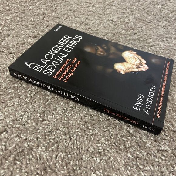 "A Blackqueer Sexual Ethics" by Elyse Ambrose - Picture 2 of 5